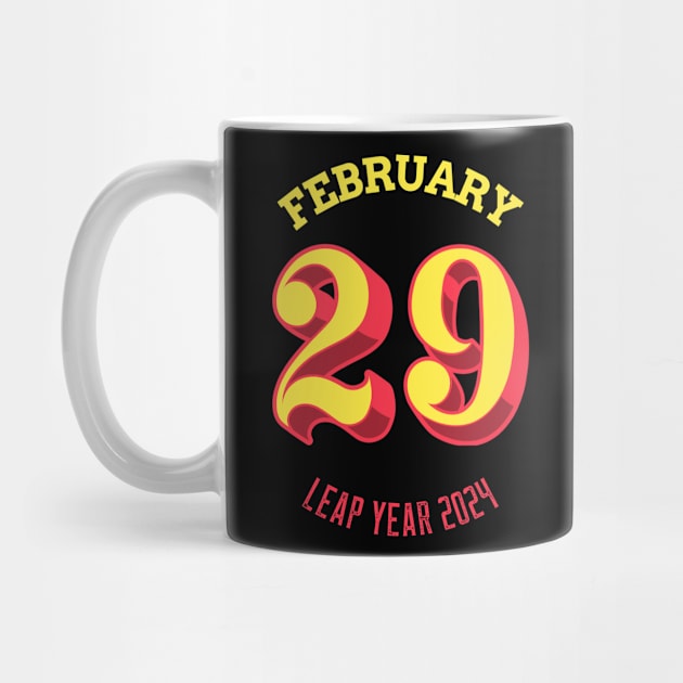 February 29 Leap Year 2024 Feb 29 Leap Year Day Happy Leap Year Leap Year Birthday February 29th by Carantined Chao$